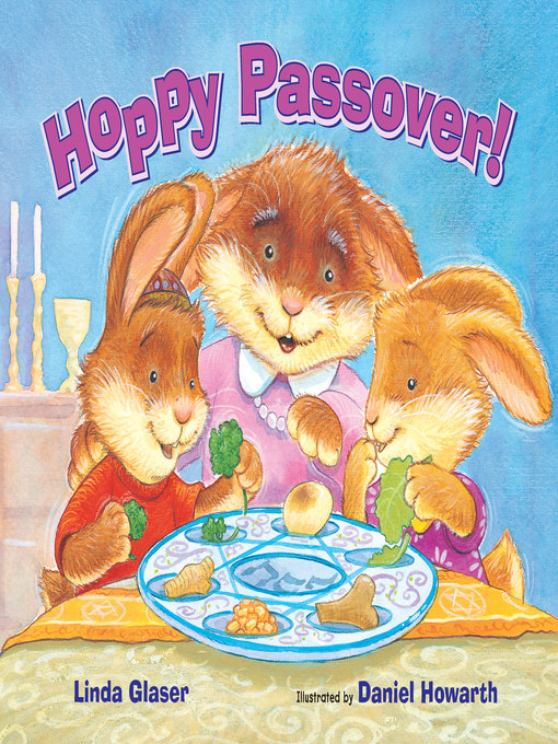 Title details for Hoppy Passover! by Linda Glaser - Available